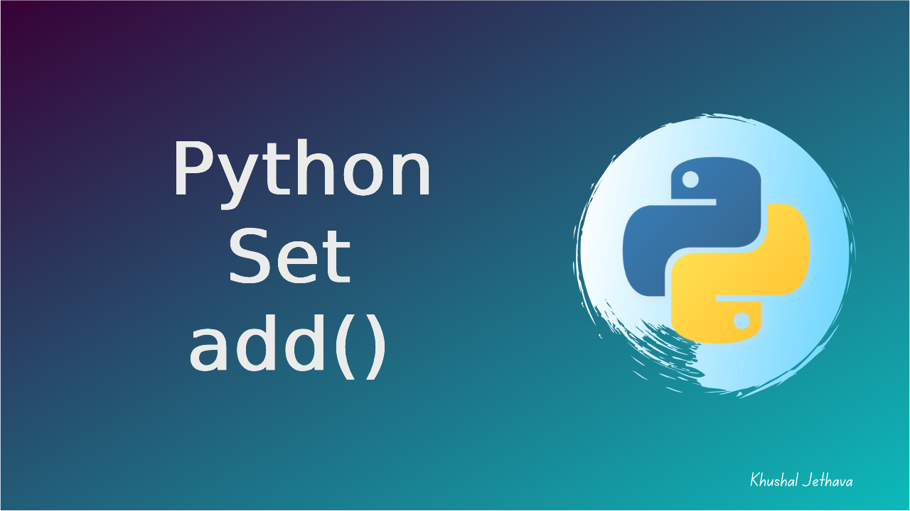 Python Set add() Method